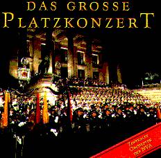 Grosse Platzkonzert #1, Das - cliquer ici