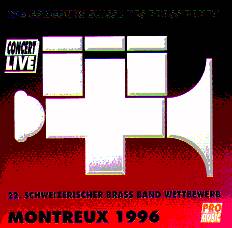 Montreux 1996: 22. Schweizer Brass Wettbewerb - cliquer ici