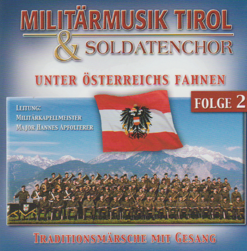 Unter sterreichs Fahnen: Traditionsmrsche mit Gesang #2 - cliquer ici