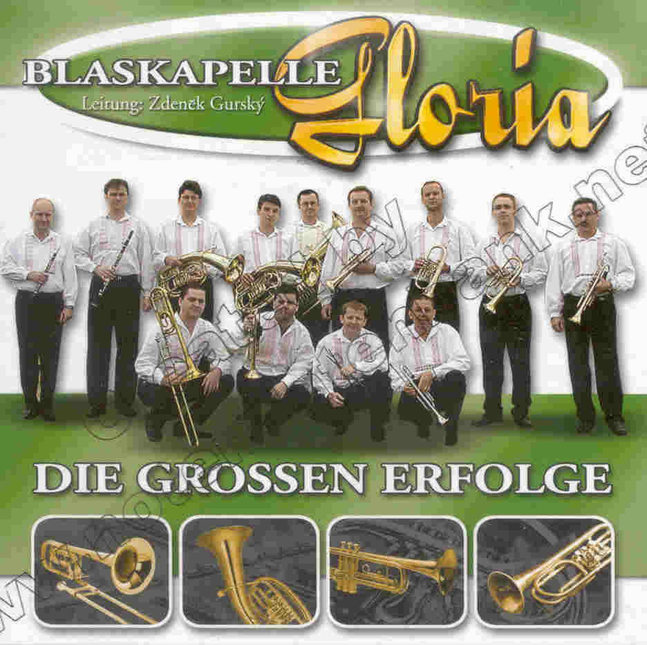 Blaskapelle Gloria: Die Grossen Erfolge - cliquer ici