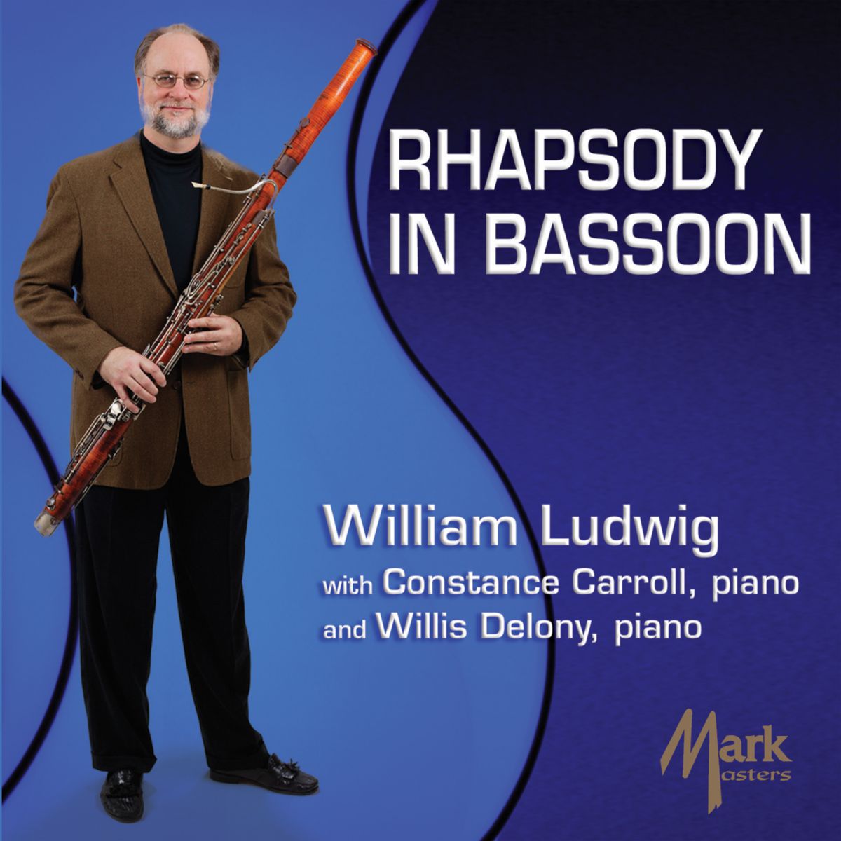 Rhapsody in Bassoon - cliquer ici Rhapsody in Bassoon - cliquer ici