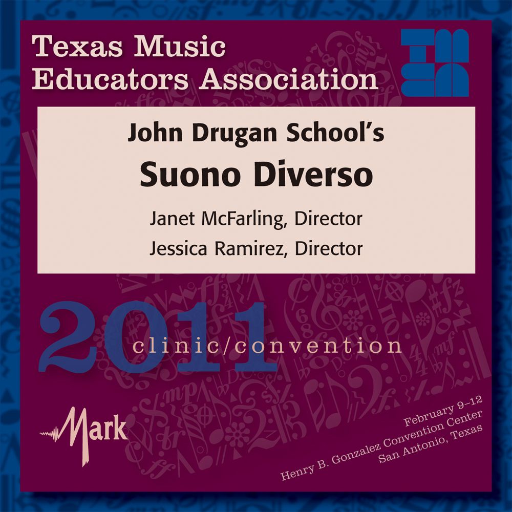 2011 Texas Music Educators Association: Suono Diverso - cliquer ici