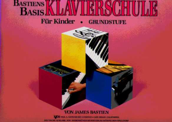 BASIS KLAVIERSCHULE FÜR KINDER GRUNDSTUFE - cliquer ici BASIS KLAVIERSCHULE FÜR KINDER GRUNDSTUFE - cliquer ici