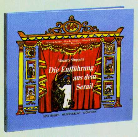 Entfhrung aus dem Serial, Die (Kinderbilderbuch) - cliquer ici