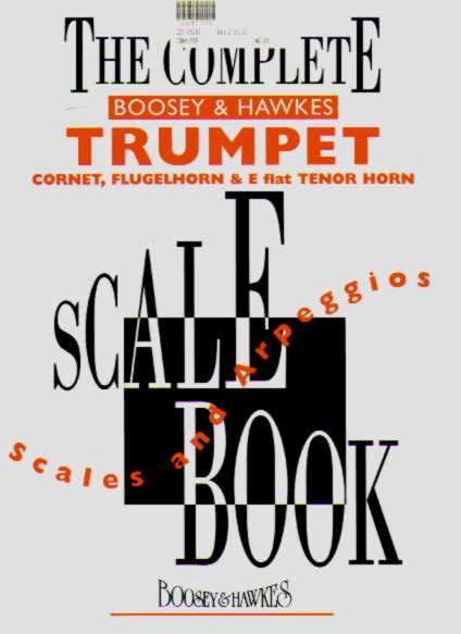 Complete Boosey and Hawkes Trumpet Scale Book, The - cliquer ici