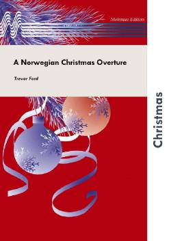 A Norwegian Christmas Overture - cliquer ici A Norwegian Christmas Overture - cliquer ici