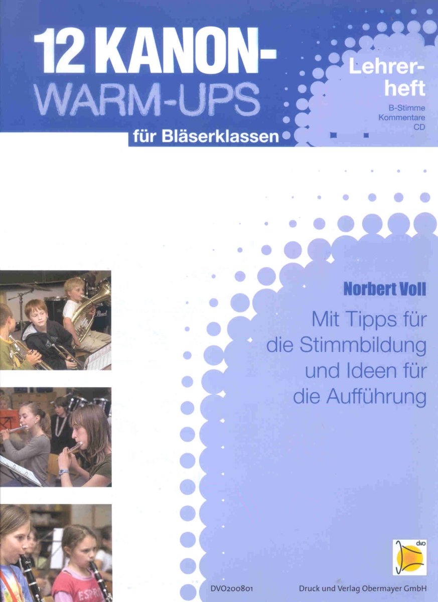 12 Kanon-Warm-Ups f�r Bl�serklassen (Lehrerheft) - cliquer ici
