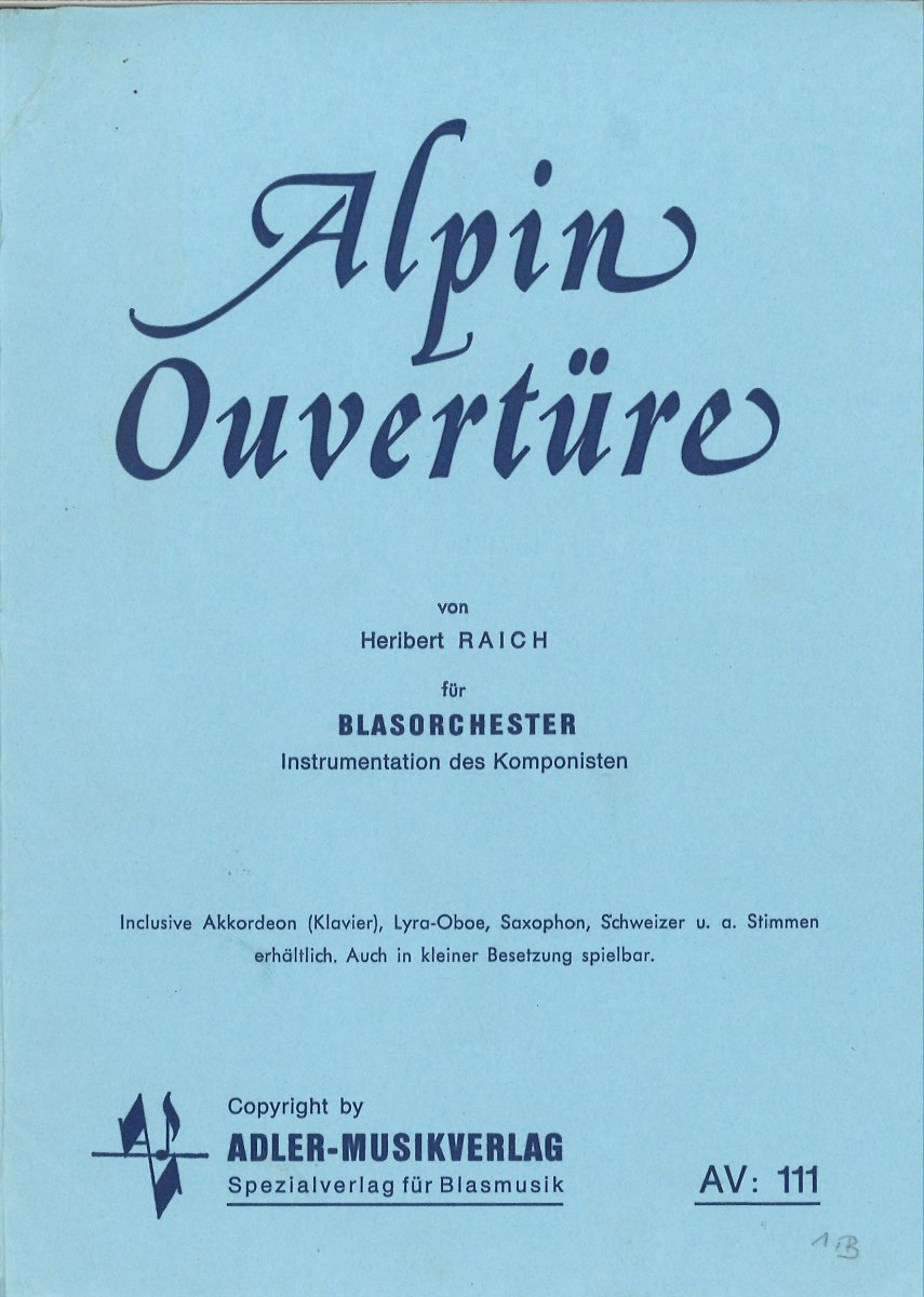 Alpin-Ouvertüre - cliquer ici Alpin-Ouvertüre - cliquer ici