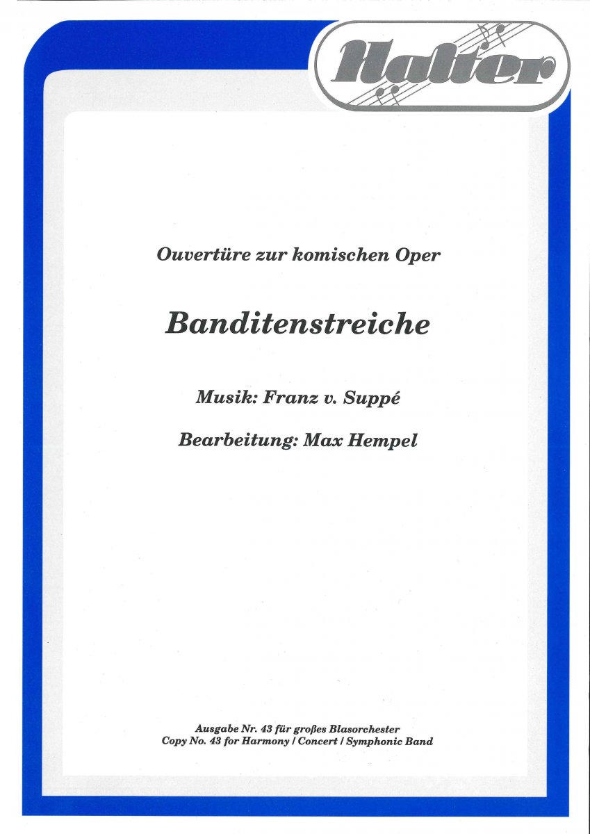 Banditenstreiche Ouvertüre - cliquer ici Banditenstreiche Ouvertüre - cliquer ici
