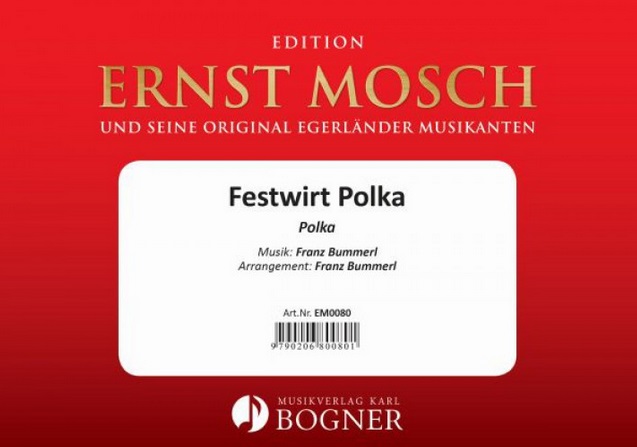 Festwirt-Polka - cliquer ici Festwirt-Polka - cliquer ici