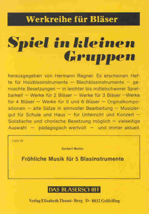 Fr�hliche Musik f�r 5 Blasinstrumente - cliquer ici