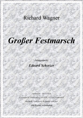 Grosser Festmarsch - cliquer ici