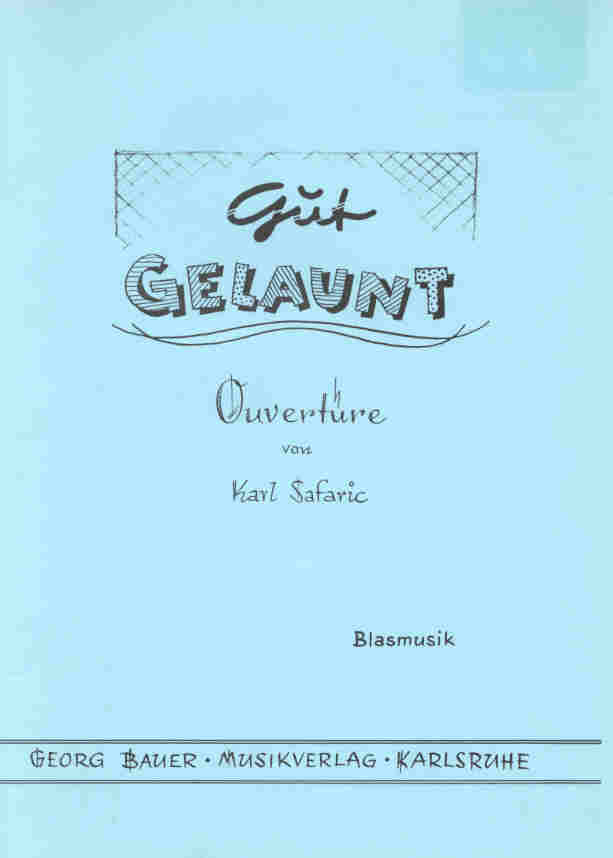 Gut gelaunt - cliquer ici