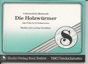 Holzwrmer, Die - cliquer ici