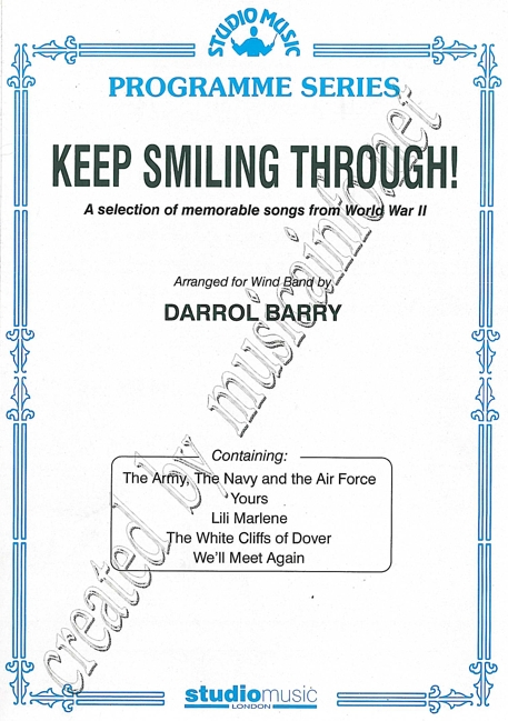 Keep Smiling Through, World War 2 Songs - cliquer ici Keep Smiling Through, World War 2 Songs - cliquer ici