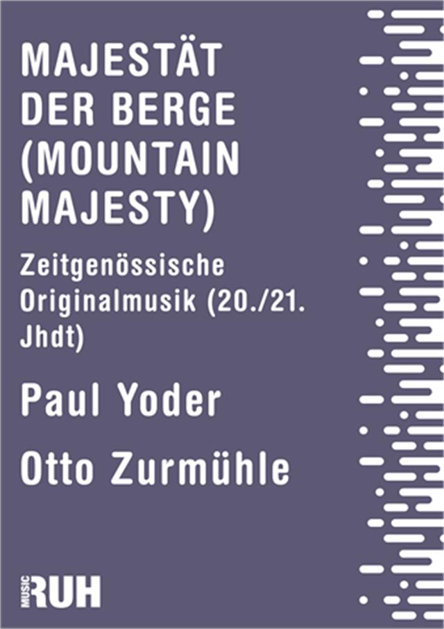 Majestät der Berge (Mountains Majesty) - cliquer ici Majestät der Berge (Mountains Majesty) - cliquer ici