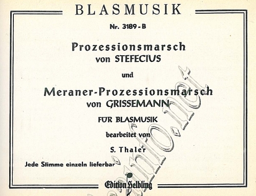 Meraner-Prozessionsmarsch - cliquer ici Meraner-Prozessionsmarsch - cliquer ici