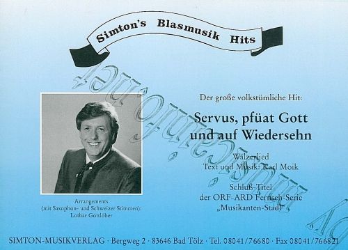 Servus, Pfüat Gott und Auf Wiedersehn - cliquer ici Servus, Pfüat Gott und Auf Wiedersehn - cliquer ici