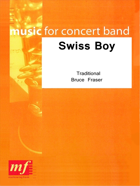 Swiss Boy - cliquer ici