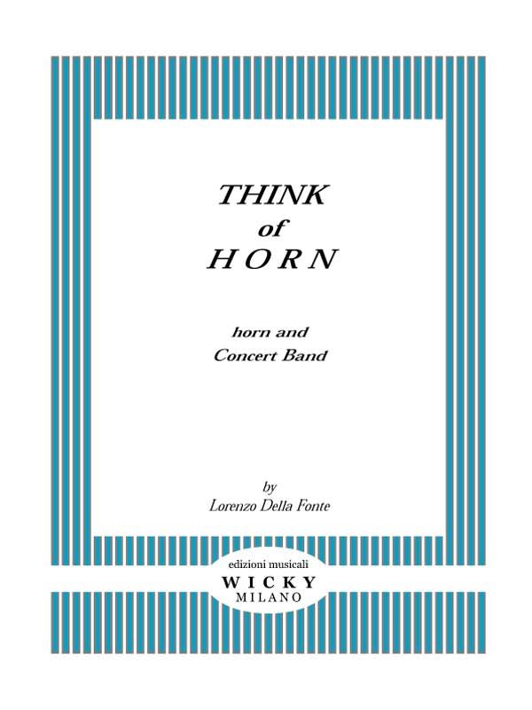 Think of Horn - cliquer ici Think of Horn - cliquer ici