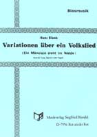 Variationen �ber ein Volkslied (Ein M�nnlein steht im Walde) - cliquer ici