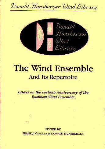 Wind Ensemble and its Repertoire, The - cliquer ici
