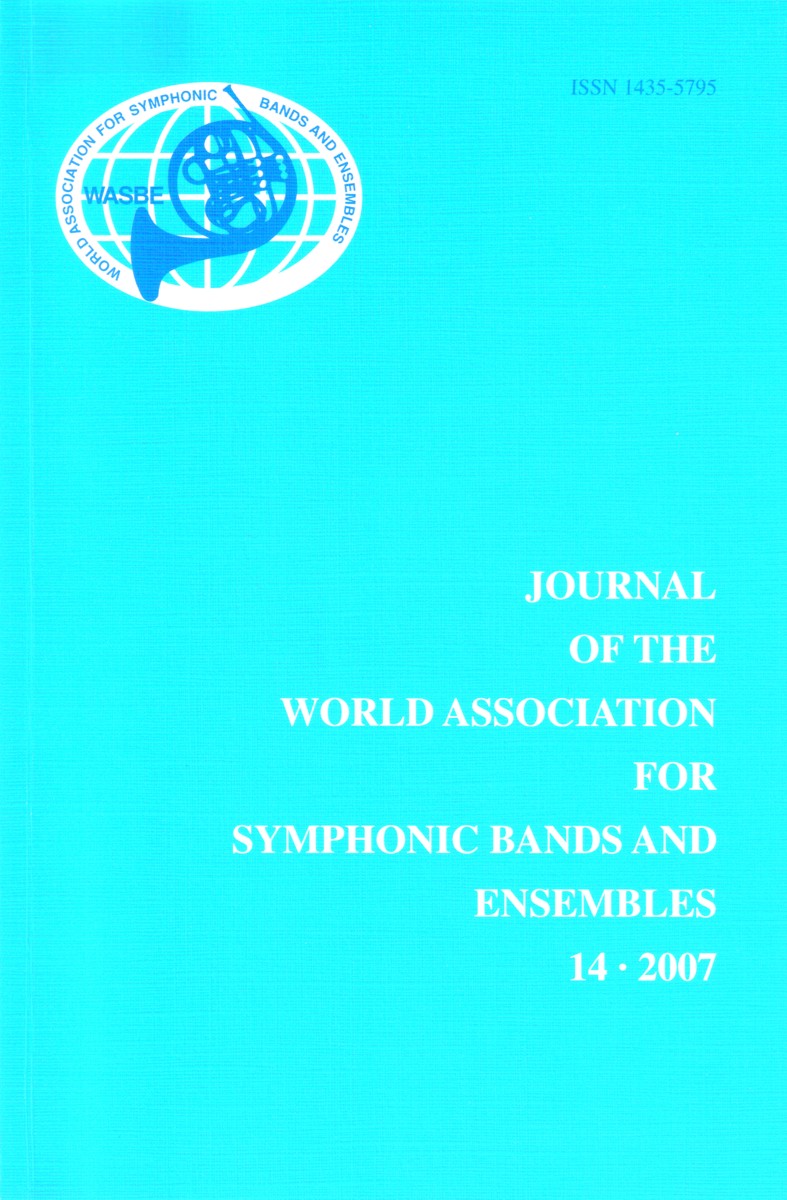 Journal of the World Association for Symphonic Bands and Ensembles #14 (2007) - cliquer ici