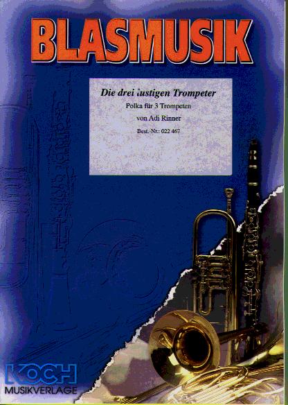 Die 3 lustigen Trompeter (Drei) - cliquer ici