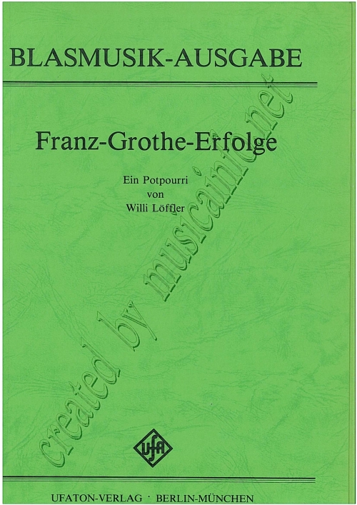 Franz Grothe Erfolge - cliquer ici Franz Grothe Erfolge - cliquer ici