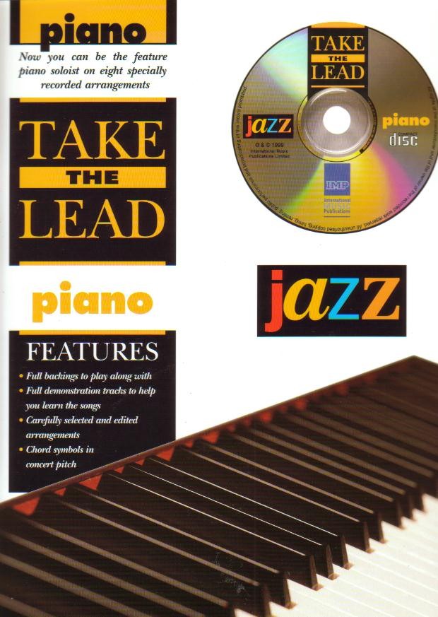 TAKE THE LEAD: JAZZ CLASSICS (Pno) - cliquer ici