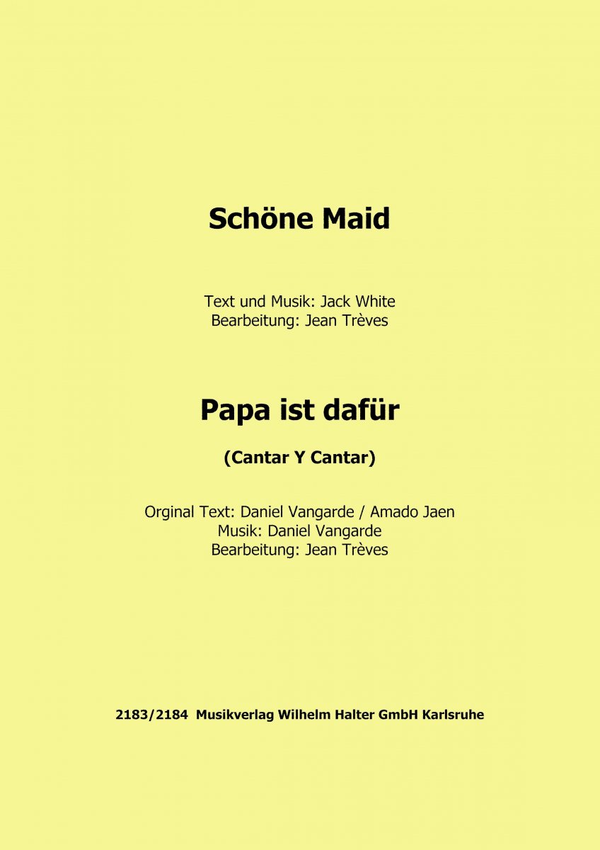 Papa ist daf�r (Cantar Y Cantar) - cliquer ici