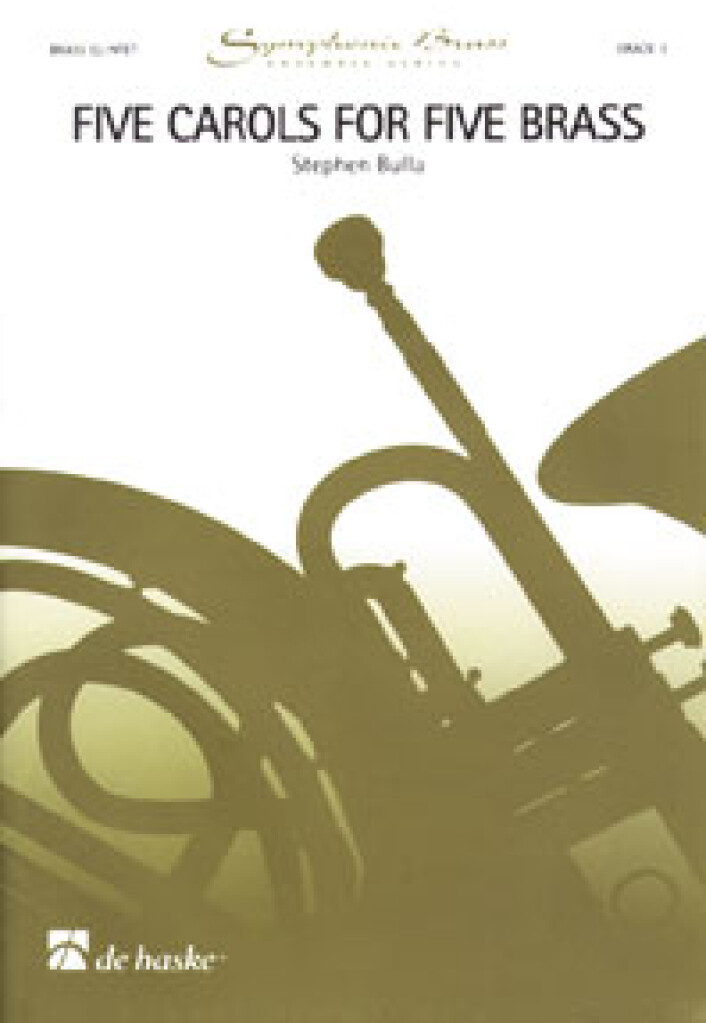 5 Carols for Five Brass (Five) - cliquer ici 5 Carols for Five Brass (Five) - cliquer ici