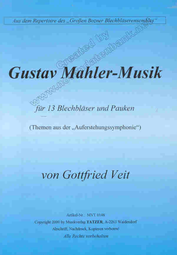 Gustav Mahler-Musik f�r 13 Blechbl�ser und Pauken - cliquer ici