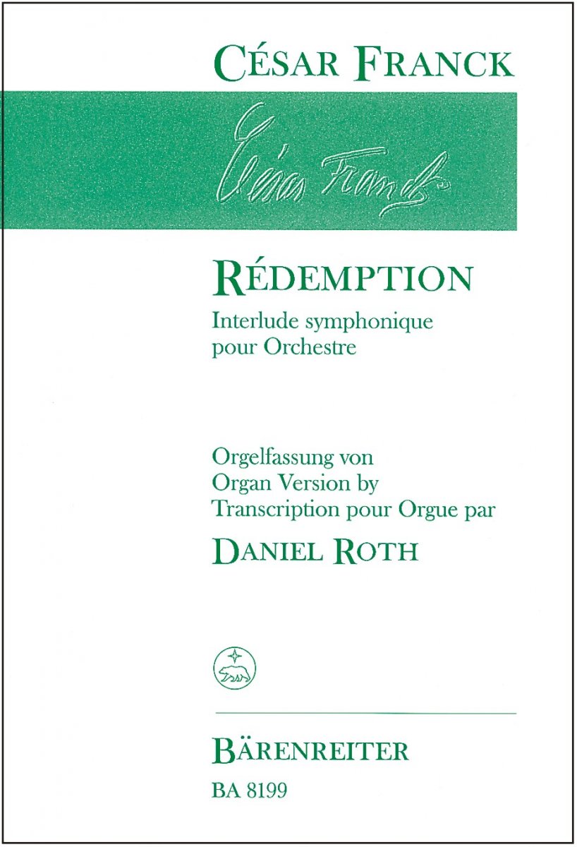 R�demption. Interlude symphonique pour orchestre. Orgelfassung von Daniel Roth - cliquer ici