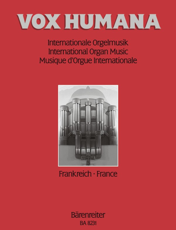Vox humana. Internationale Orgelmusik #1: Frankreich - cliquer ici