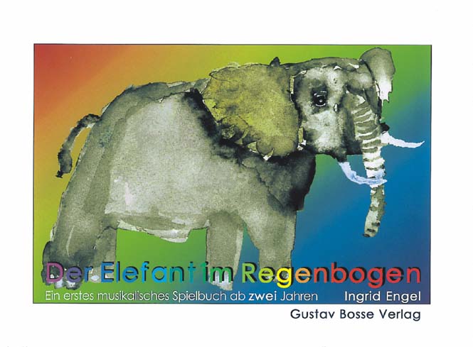 Der Elefant im Regenbogen - cliquer ici