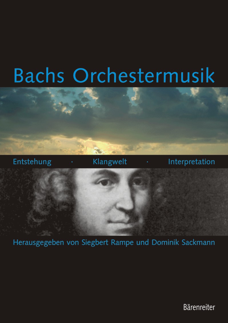 Bachs Orchestermusik. Entstehung - Klangwelt - Int - cliquer ici