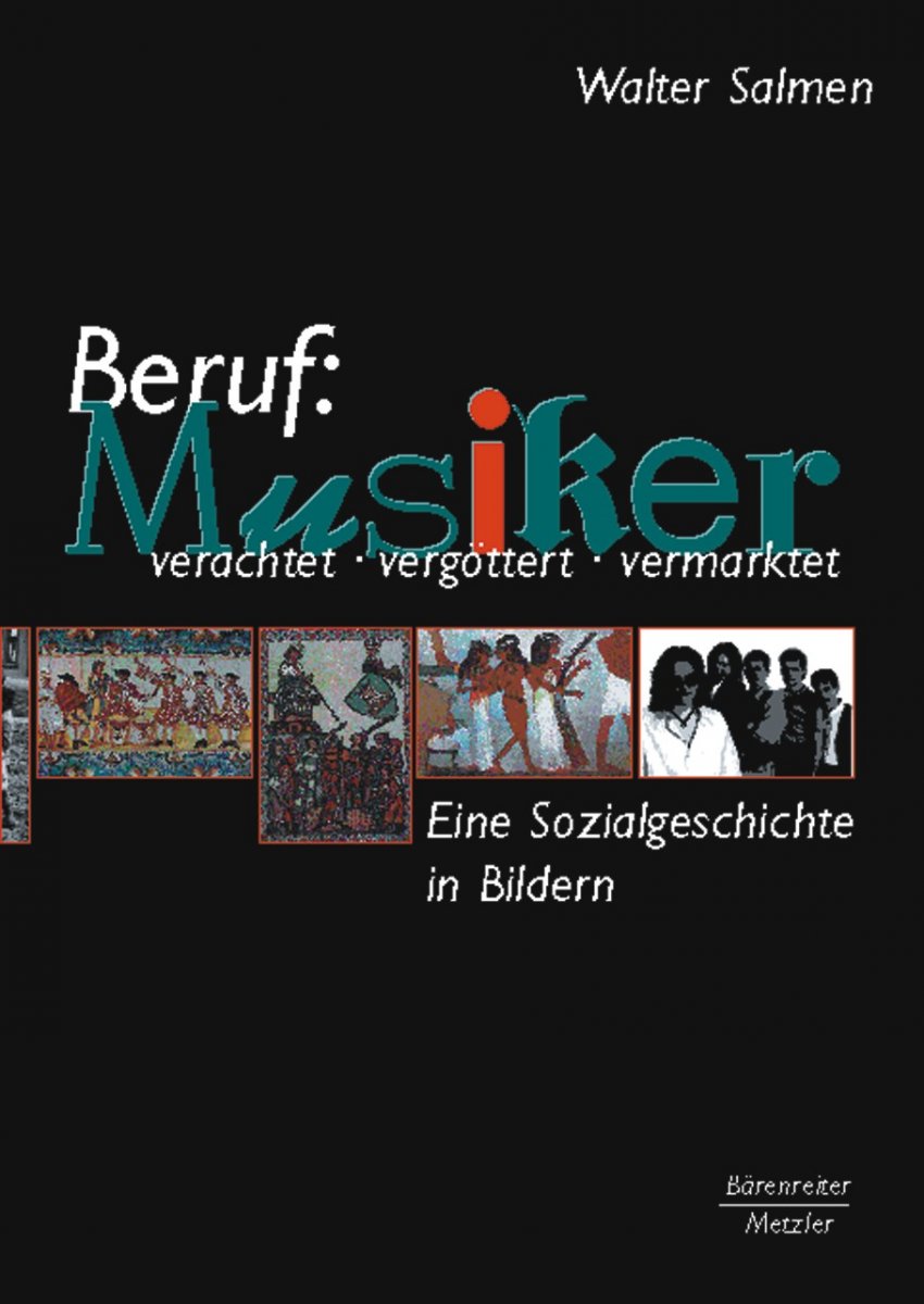 Beruf: Musiker. Verachtet - verg�ttert - vermarkte - cliquer ici