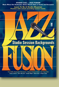 Studio Call: Jazz/Fusion (minus Bass/Electric Bass) - cliquer ici Studio Call: Jazz/Fusion (minus Bass/Electric Bass) - cliquer ici