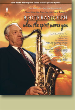 Boots Randolph: When the Spirit Moves You - cliquer ici