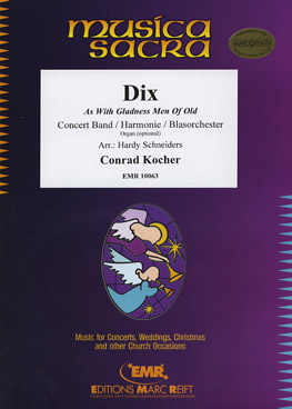 Dix (As with Gladness Men of Old) - cliquer ici Dix (As with Gladness Men of Old) - cliquer ici