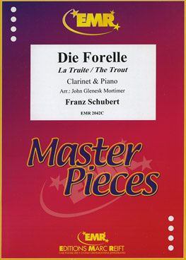 Forelle, Die / La Truite / The Trout - cliquer ici Forelle, Die / La Truite / The Trout - cliquer ici