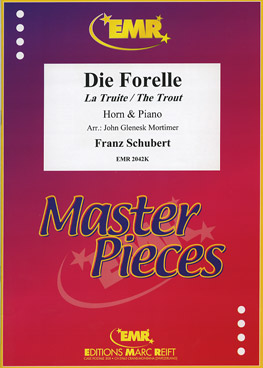 Forelle, Die / La Truite / The Trout - cliquer ici Forelle, Die / La Truite / The Trout - cliquer ici
