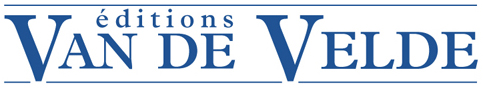Van de Velde Editions - cliquer ici