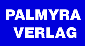 Palmyra Verlag - cliquer ici